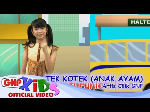 Tek Kotek (Anak Ayam) - Artis Cilik GNP