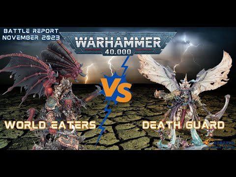 Weekly Warhammer 40K  | World Eaters Vs. Death Guard | November 2023