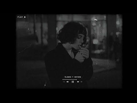 Slowed Sad Songs | (𝙨𝙡𝙤𝙬𝙚𝙙 + 𝙧𝙚𝙫𝙚𝙧𝙗) songs playlist | sad songs for broken hearts