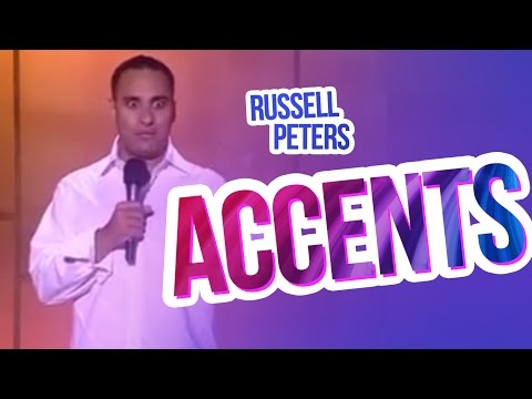 &quot;Accents&quot; | Russell Peters