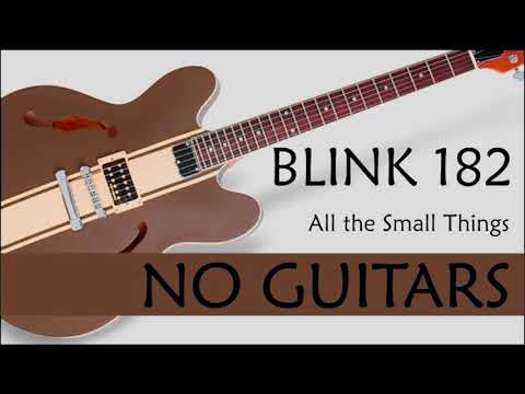 Blink 182 - All the small things - Backing Track - NO GUITAR