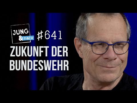 Milit&auml;rexperte &amp; Journalist Thomas Wiegold &uuml;ber die Zukunft der Bundeswehr - Jung &amp; Naiv: Folge 641