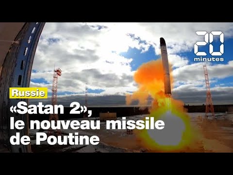 Tout savoir sur &laquo;Satan 2&raquo;, le missile dernier cri de Vladimir Poutine