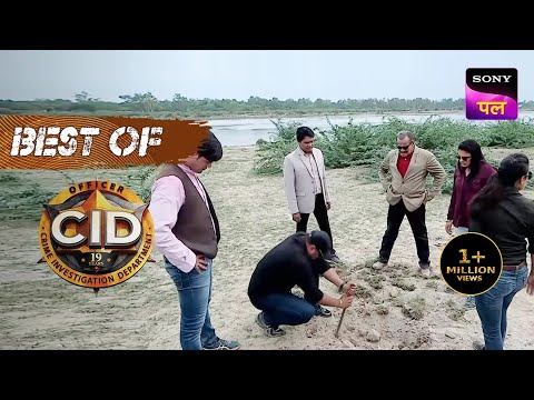 Team CID के हाथ लगे ज़मीन में गड़े कुछ Deep Secrets! | CID | Best Of CID