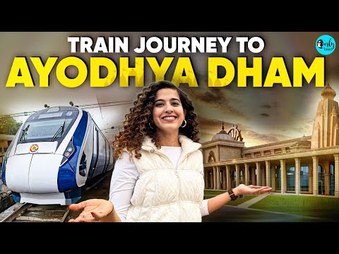 First Vande Bharat From Delhi To Ayodhya &amp; The New Ayodhya Dham Railway Station | Curly Tales