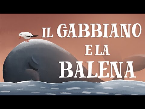 Il Gabbiano e la Balena - A story in slow Italian (with English subtitles)