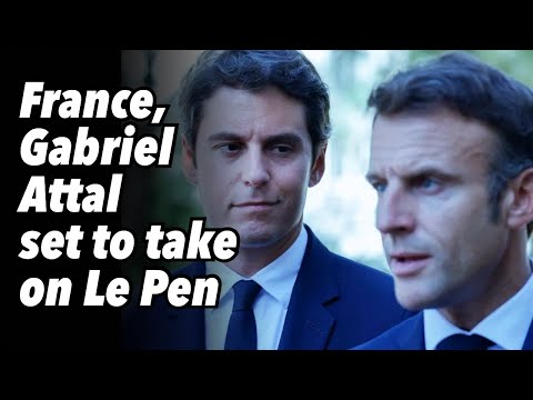 France, Gabriel Attal set to take on Le Pen