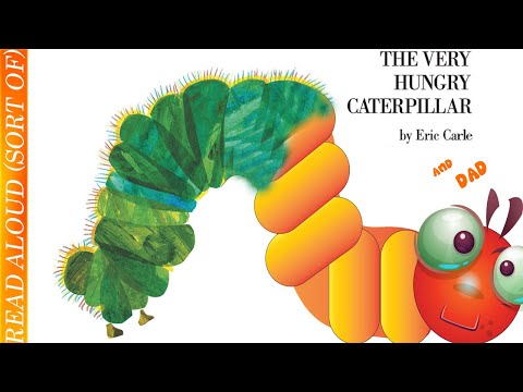 EPIC kids books read by Dad: The Hungry Caterpillar