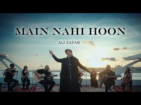 Ali Zafar - Main Nahi Hoon | Official Music Video