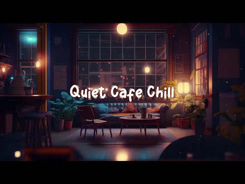 Relax Quiet Cafe ☕ Cozy Coffee Shop with Lofi Hip Hop Mix - Beats to Study / Work to ☕ Lofi Caf&eacute;