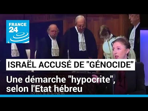 Isra&euml;l accus&eacute; de &quot;g&eacute;nocide&quot; par Pretoria : une d&eacute;marche &quot;hypocrite&quot;, selon l'Etat h&eacute;breu