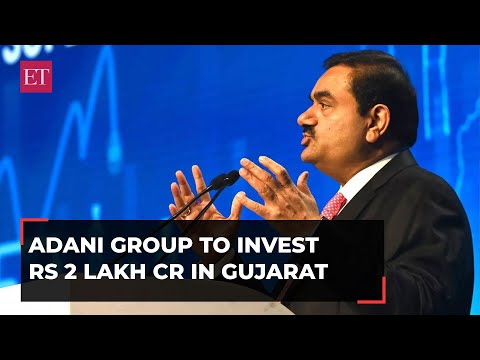 Gautam Adani at Vibrant Gujarat Summit: Will invest Rs 2 lakh crore in the state in next five years