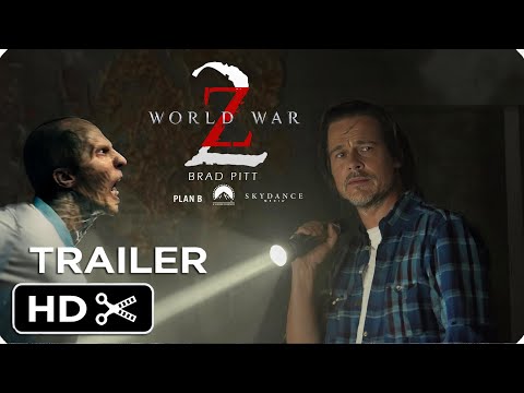 WORLD WAR Z 2 &ndash; Full Teaser Trailer &ndash; Paramount Pictures &ndash; Brad Pitt