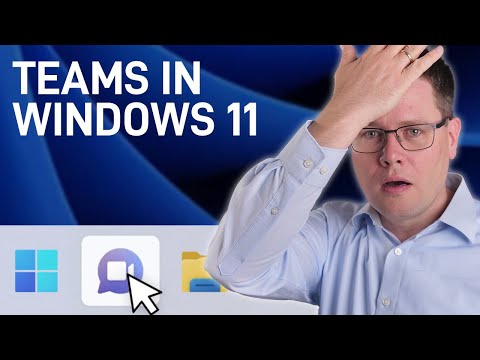 🤦🏻&zwj;♂️ Windows 11: Die neue Teams-Integration (die fast niemand nutzen kann)