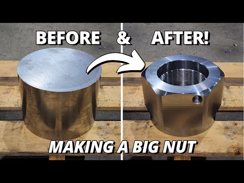 Making a BIG Nut for Hydraulic Cylinder | Machining &amp;amp; Milling